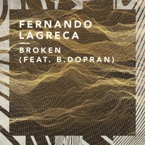 Fernando Lagreca的專輯Broken