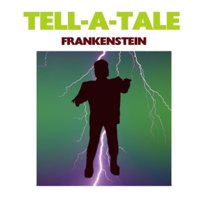 Listen to Frankenstein, Pt. 1 song with lyrics from Tell-A Tale