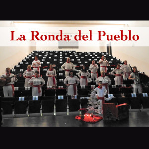Listen to La Ronda del Pueblo song with lyrics from Josu Hernández Asurmendi