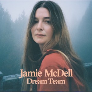 อัลบัม Dream Team ศิลปิน Jamie McDell