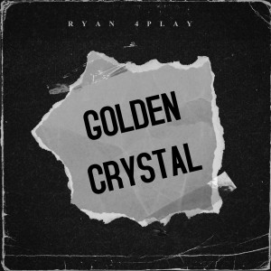 Album Golden Crystal oleh RYAN 4PLAY