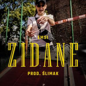 ดาวน์โหลดและฟังเพลง Zidane (Explicit) พร้อมเนื้อเพลงจาก Emsi