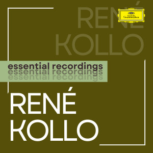 อัลบัม René Kollo: Essential Recordings ศิลปิน René Kollo