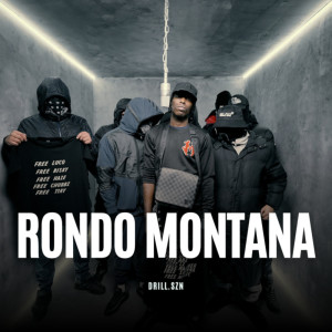 ดาวน์โหลดและฟังเพลง RONDOMONTANA x Drill SZN (Explicit) พร้อมเนื้อเพลงจาก rondomontana