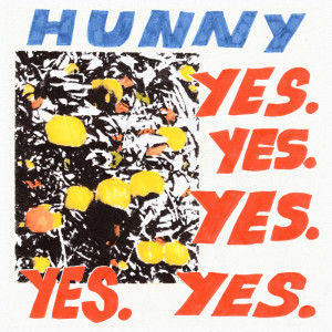 Album Yes. Yes. Yes. Yes. Yes. from Hunny