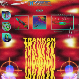 Album Trankan (Explicit) from Ciobb