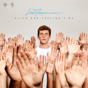 Album Alive And Feeling Fine from Lost Frequencies