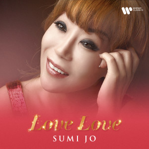 Sumi Jo的專輯Love Love