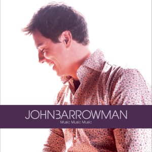John Barrowman的專輯Music Music Music