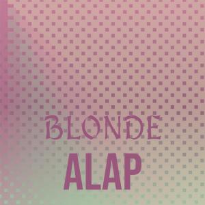 Blonde Alap dari Various