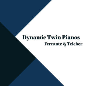 Album Dynamic Twin Pianos oleh Teicher
