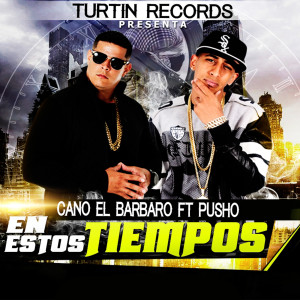 Album En Estos Tiempos (feat. Pusho) from Pusho