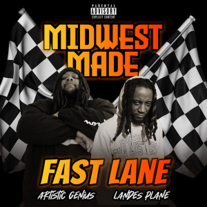 Album Fast Lane oleh Midwest Made