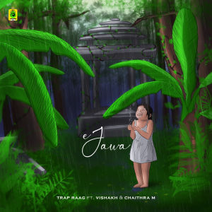 Dengarkan lagu ejawa nyanyian Trap Raag dengan lirik