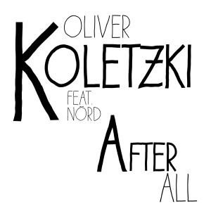 Album After All Remixed oleh Oliver Koletzki
