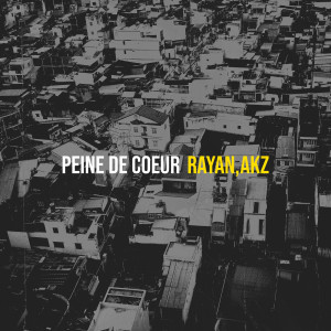 Album Peine de coeur from Rayan