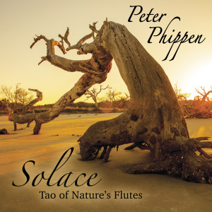 Album Solace Tao of Nature's Flutes from Peter Phippen