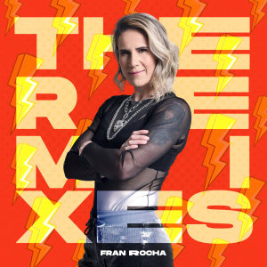 Fran Rocha的专辑The Remixes