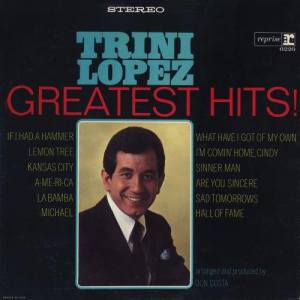 ดาวน์โหลดและฟังเพลง If I Had a Hammer พร้อมเนื้อเพลงจาก Trini Lopez