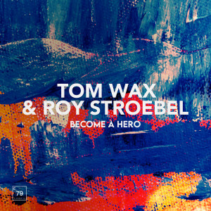 Roy Stroebel的专辑Become A Hero