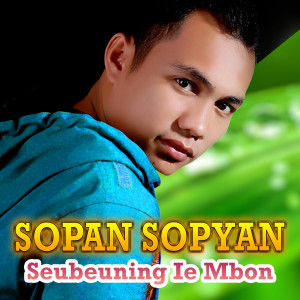 Album Seubeuning Ie Mbon from Sopan Sopyan