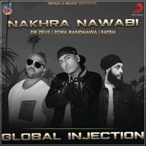收聽Dr Zeus的Nakhra Nawabi歌詞歌曲