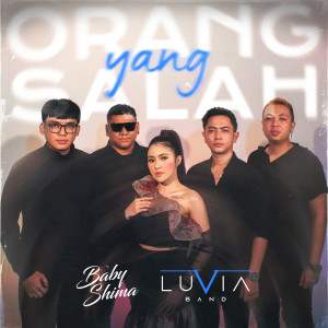 อัลบัม Orang Yang Salah ศิลปิน Baby Shima