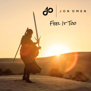 Jon Omen的專輯Feel It Too
