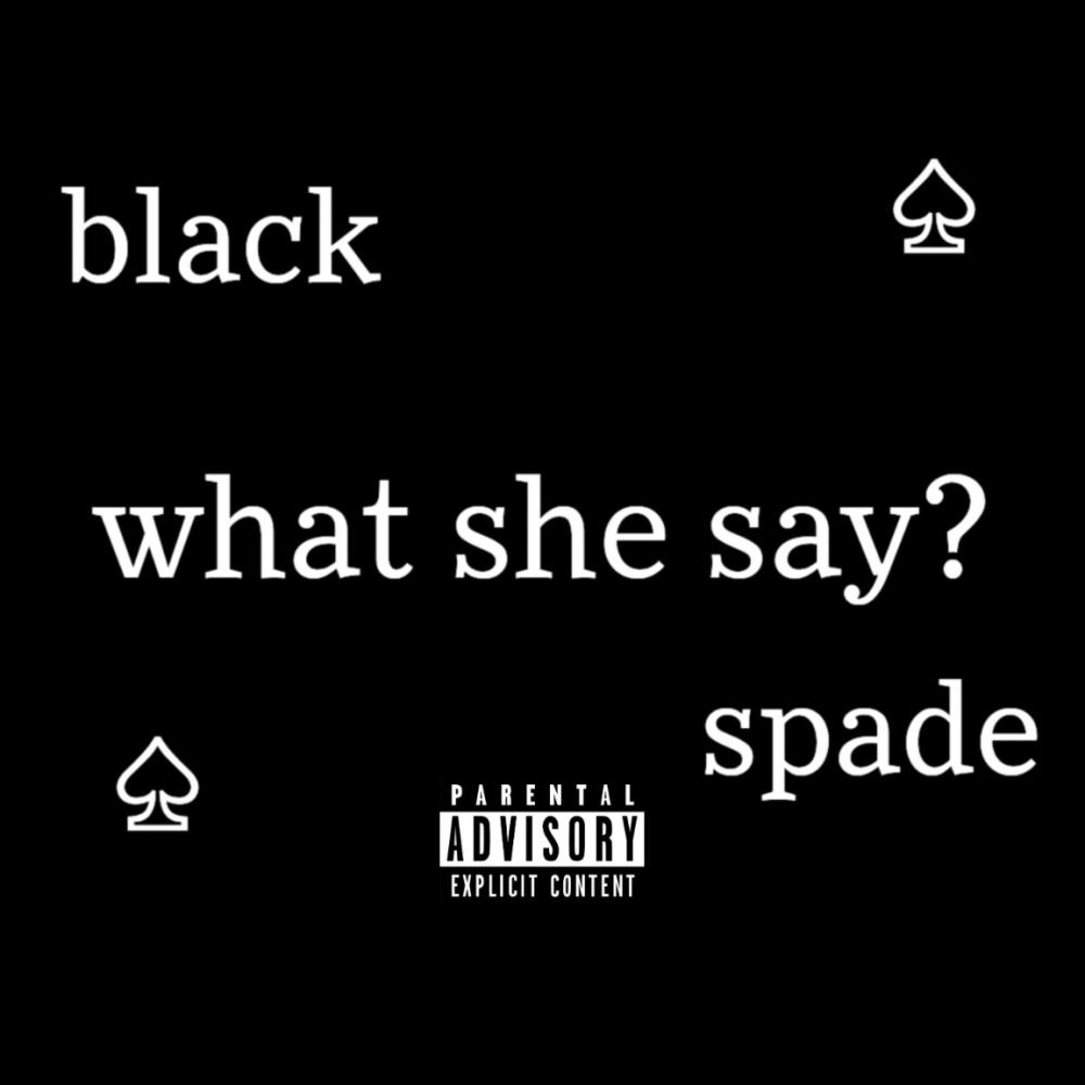 what she say? (Explicit)
