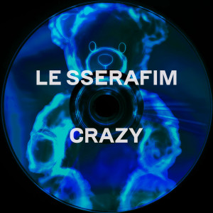 LE SSERAFIM的專輯CRAZY (Party Remixes 2)