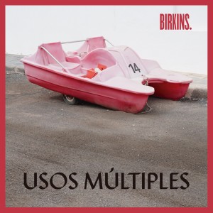 Birkins的專輯Usos Múltiples