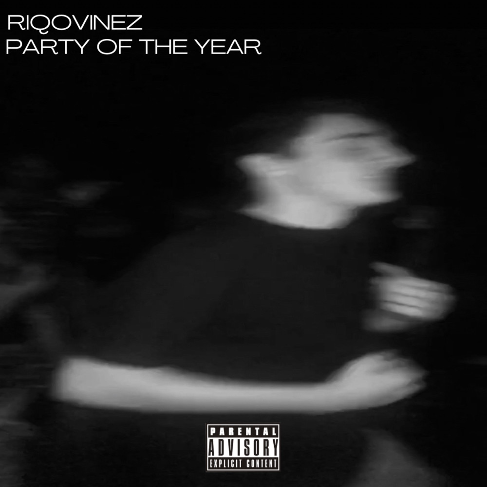 Party of the Year (Explicit)