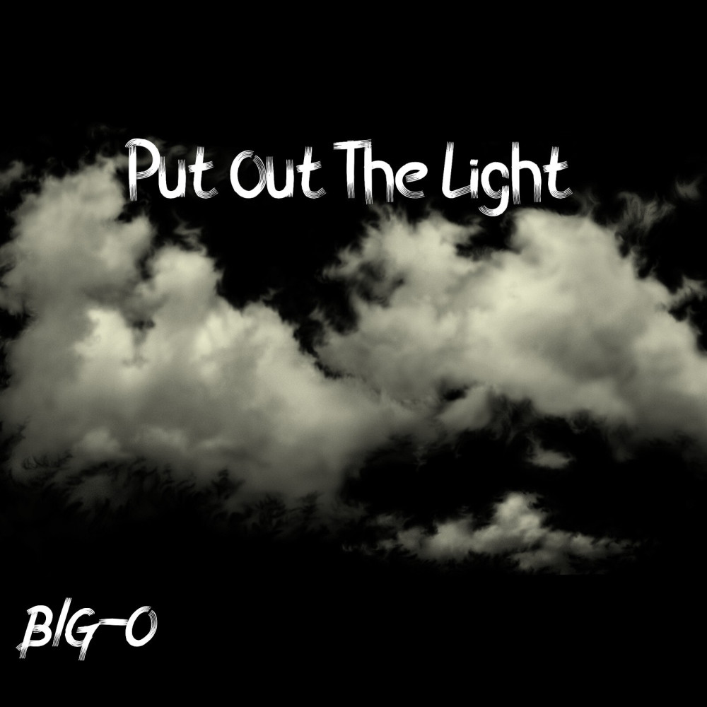 Put out the Light (Explicit)