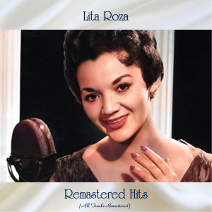 Album Remastered Hits (All Tracks Remastered) from Lita Roza