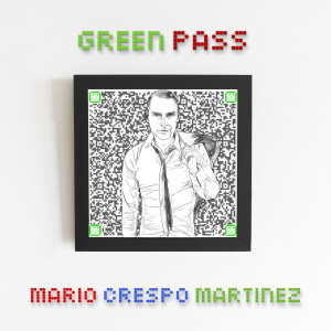 Listen to Green pass (Extended version) song with lyrics from Mario Crespo Martinez