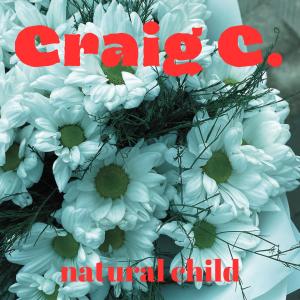อัลบัม Natural Child ศิลปิน Craig C.