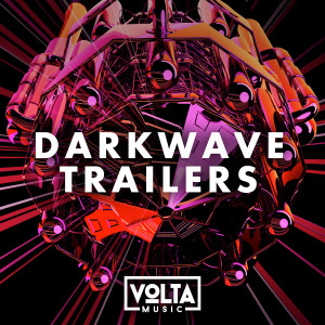 Album Darkwave Trailers from Steve Ruff