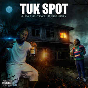 J-Easie的專輯Tuk Spot (feat. Greenery)