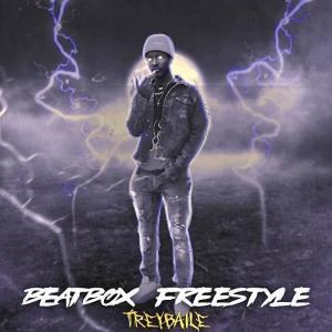 Treybaile的專輯Beatbox (Freestyle) (Explicit)
