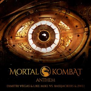 ดาวน์โหลดและฟังเพลง Mortal Kombat Anthem พร้อมเนื้อเพลงจาก Dimitri Vegas & Like Mike