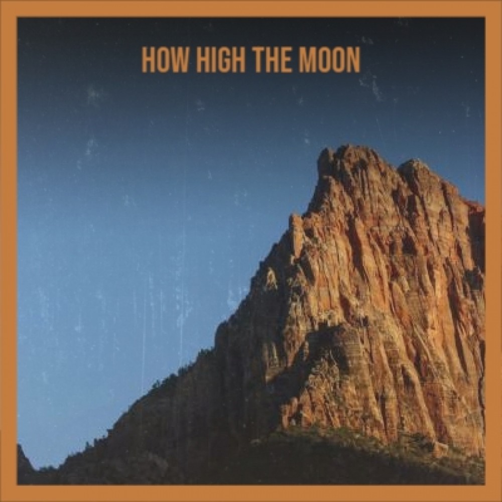 How High the Moon