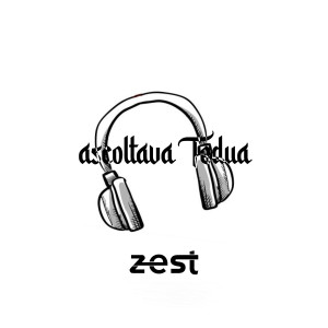 收聽ZEST的Ascoltava Tedua歌詞歌曲