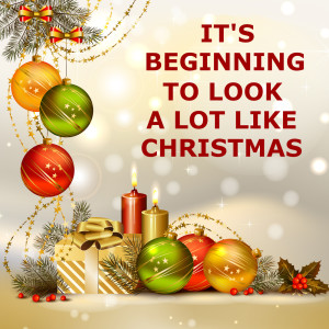 收聽It's Beginning To Look A Lot Like Christmas的It's Beginning To Look A Lot Like Christmas (Piano)歌詞歌曲