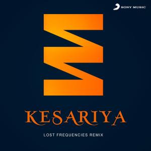 Album Kesariya (Lost Frequencies Remix) oleh Arijit Singh