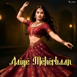 Anjali 99的專輯Aaiye Meherbaan (feat. Kawaljit Bablu) [Explicit]