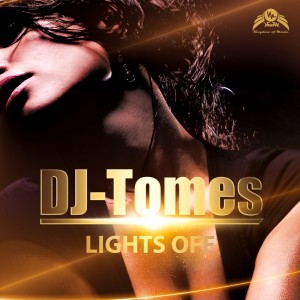 ดาวน์โหลดและฟังเพลง Lights Off พร้อมเนื้อเพลงจาก Dj-Tomes