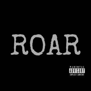 Layton的專輯ROAR (Explicit)