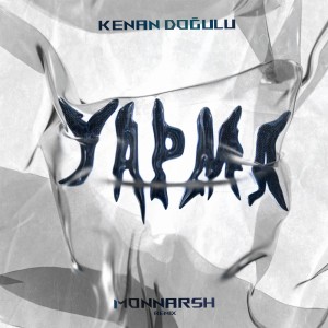 Yapma (Monnarsh Remix) dari Kenan Dogulu