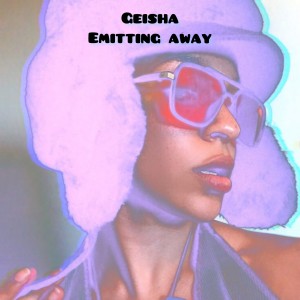 Album Emitting Away oleh Geisha