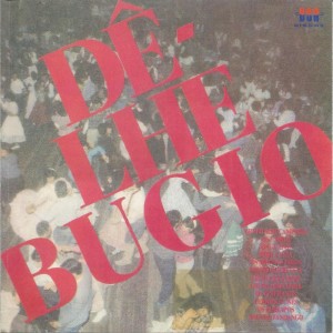 Various的专辑Dêlhe Bugio